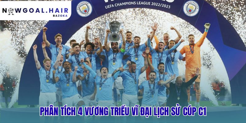 Phân tích công thức thành công độc đáo của bốn vương triều C1